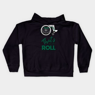 Manual Wheelchair | That’s How I Roll Typography - Green & Grey (Dark Background) Kids Hoodie